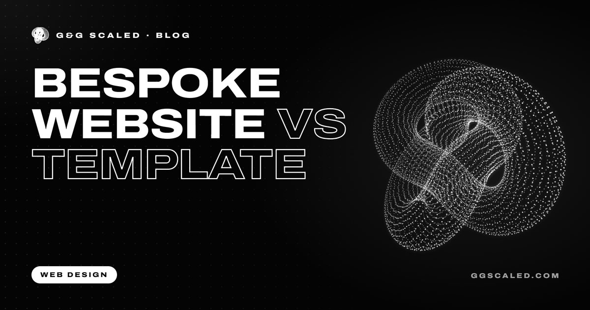 Cover image: Bespoke Website vs Template: Which Is Right for Your Business?