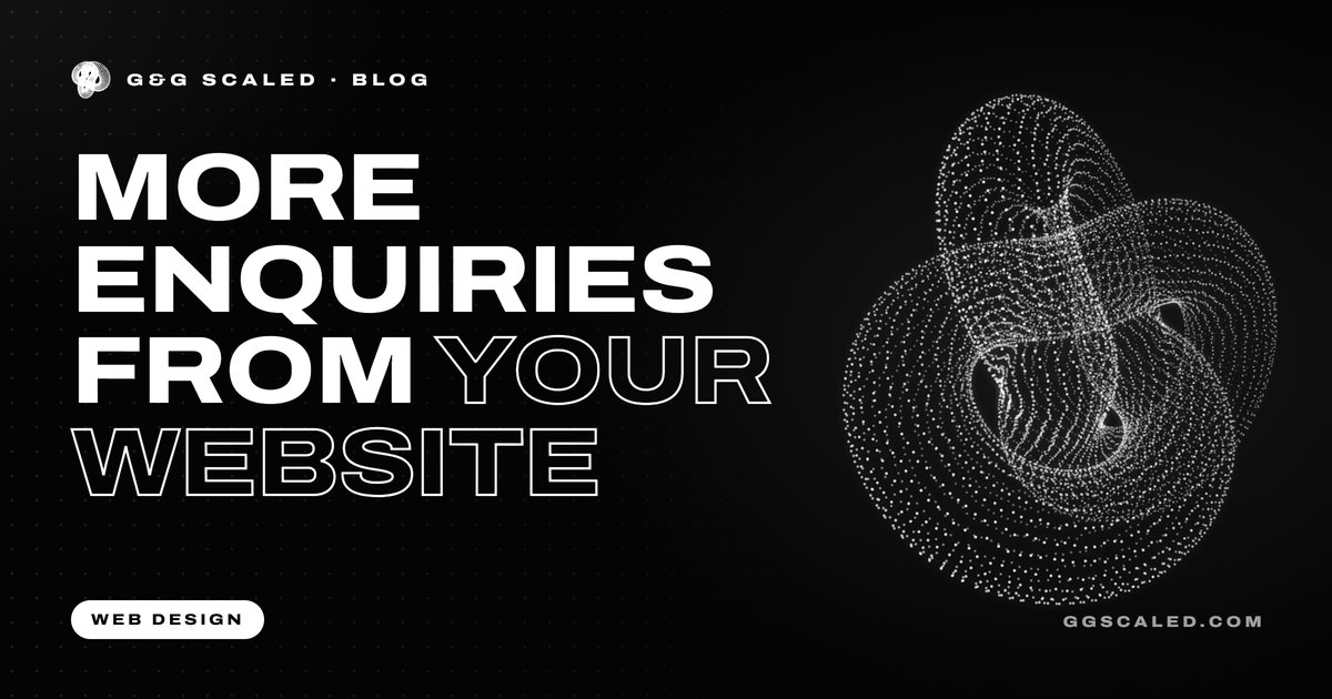 Cover image: How to Get More Enquiries From Your Website: 10 Fixes That Work