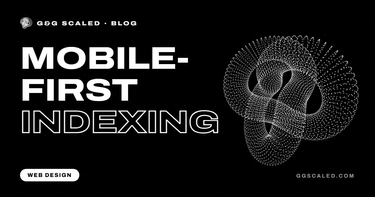 Mobile-First Indexing Explained for Business Owners